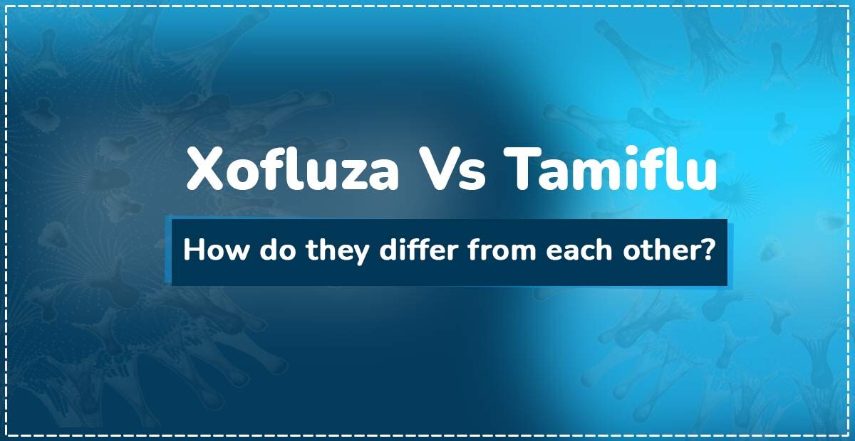 Xofluza-Vs-Tamiflu